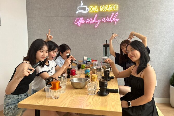 Da Nang Coffee Making Workshop - Vietnamese Coffee in Da Nang: Why This Workshop Works