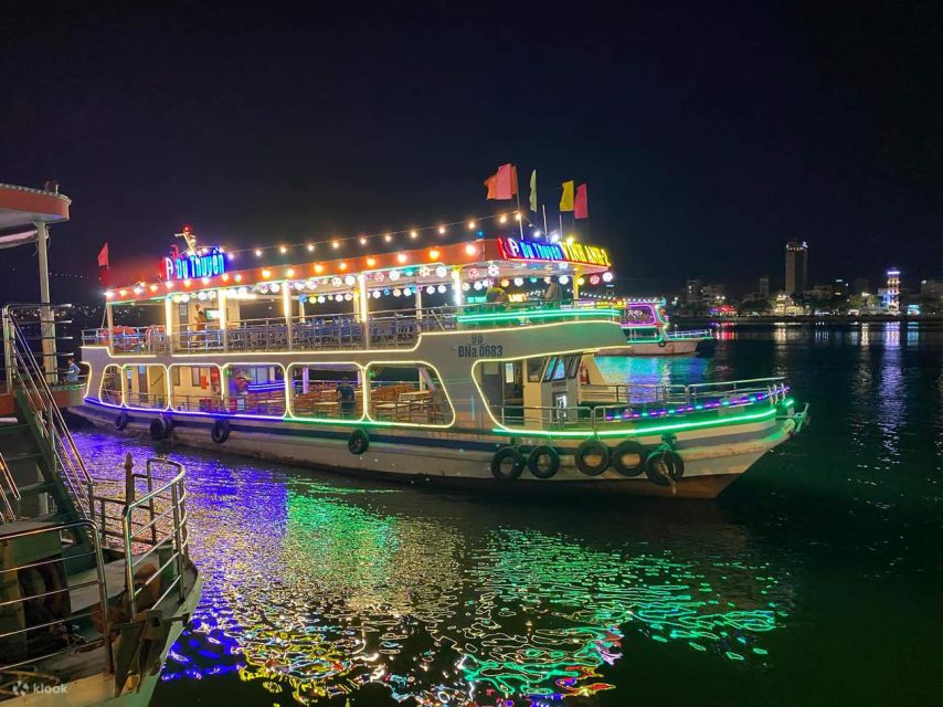 Da Nang: Han River Local Cruise by Night - Key things to know before you go